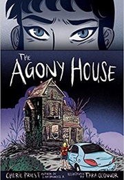 The Agony House (Cherie Priest)