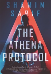 The Athena Protocol (Shamim Sarif)