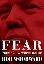 Fear :Trump in the White House (Bob Woodward)