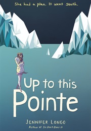 Up to This Pointe (Jennifer Longo)