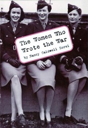 The Women Who Wrote the War (Nancy Caldwell Sorel)