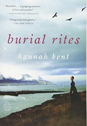 Burial Rites (Hannah Kent)