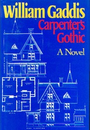 Carpenter&#39;s Gothic (William Gaddis)