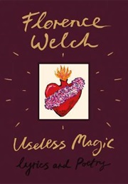 Useless Magic (Florence Welch)