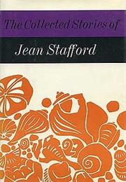 Collected Stories by Jean Stafford
