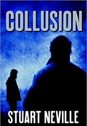 Collusion (Stuart Neville)