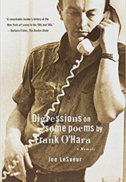 Digressions on Some Poems by Frank O&#39;Hara (Joe Lesueur)