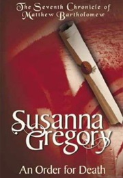 An Order for Death (Susanna Gregory)