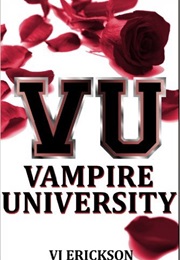 Vampire University (V.J. Erickson)