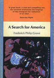 A Search for America (Frederick Philip Grove)
