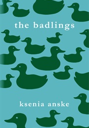 The Badlings (Ksenia Anske)