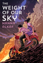 The Weight of Our Sky (Hanna Alkaf)
