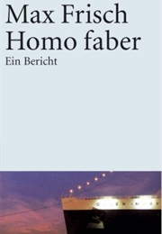 Homo Faber (Max Frisch)