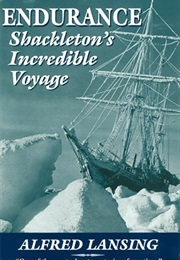 Endurance: Shackleton&#39;s Incredible Voyage (Alfred Lansing)