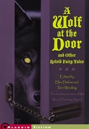 A Wolf at the Door (Ellen Datlow)