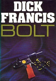 Bolt (Dick Francis)