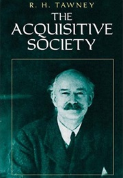 The Acquisitive Society (R. H. Tawney)
