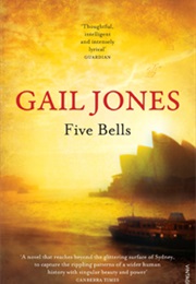 Five Bells (Gail Jones)