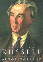 The Autobiography of Bertrand Russell (Bertrand Russell)