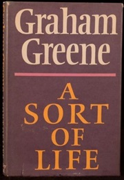 A Sort of Life (Graham Greene)