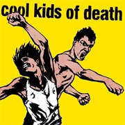Cool Kids of Death - Cool Kids of Death