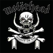 Motörhead – March Ör Die