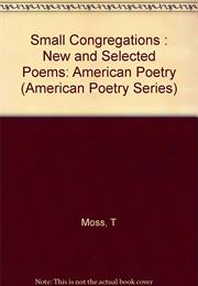 Small Congregations: New and Selected Poems
