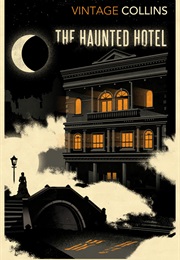 The Haunted Hotel (Wilkie Collins)