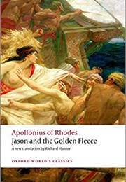 Jason and the Golden Fleece (Argonautica) (Apollonius of Rhodes)