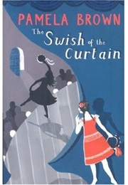 The Swish of the Curtain (Pamela Brown)
