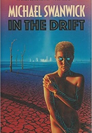 In the Drift (Michael Swanwick)