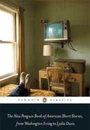 The New Penguin Book of American Short Stories (Washington Irving, Lydia Davis, Et Al.)