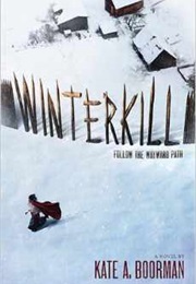 Winterkill (Kate Boorman)
