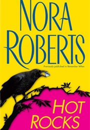 Hot Rocks (Nora Roberts)