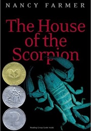 The House of the Scorpion (Nancy Farmer)