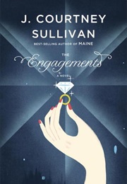 The Engagements (J. Courtney Sullivan)