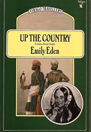 Up the Country (Emily Eden)