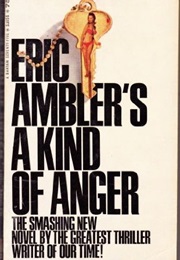 A Kind of Anger (Eric Ambler)