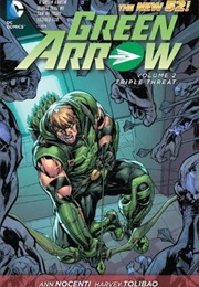 Green Arrow, Vol. 2: Triple Threat (Ann Nocenti, Harvey Tolibao)