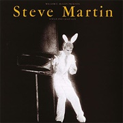 Steve Martin - A Wild and Crazy Guy