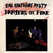 Prayers on Fire (Birthday Party)