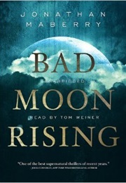 Bad Moon Rising (Jonathan Maberry)