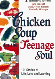 Chiken Soup for the Teenage Soul