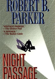 Night Passage (Robert B Parker)