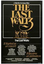 Last Waltz, the (1978, Martin Scorsese)