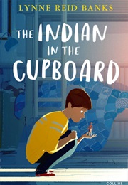 The Indian in the Cupboard (Lynne Reid Banks/Piers Sanford(Illus))