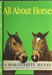 All About Horses (Marguerite Henry)