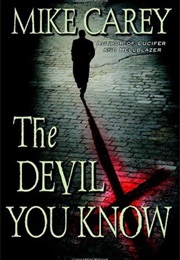 The Devil You Know (Mike Carey)