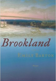Brookland (Emily Barton)