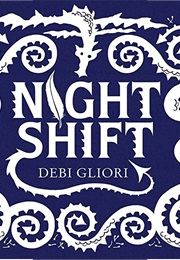 Night Shift (Debi Gilori)